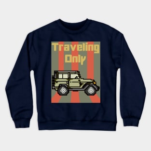 Traveling Car Only Crewneck Sweatshirt